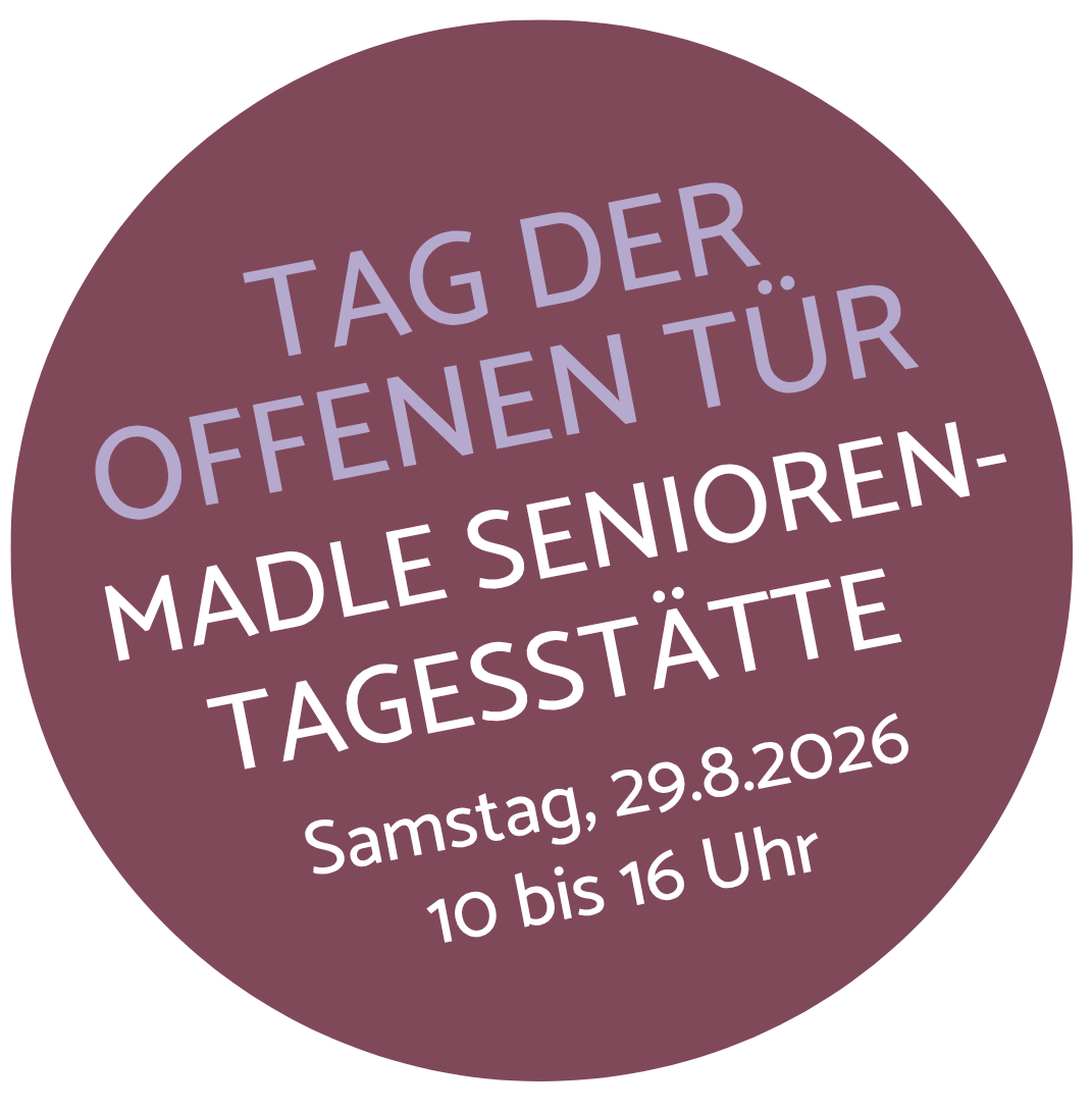 Tag der offenen Tür - Madle Senioren-Tagesstätte